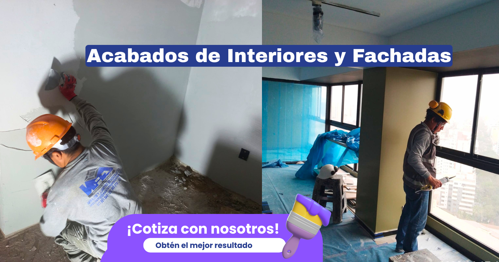 Acabados de Interiores y Fachadas